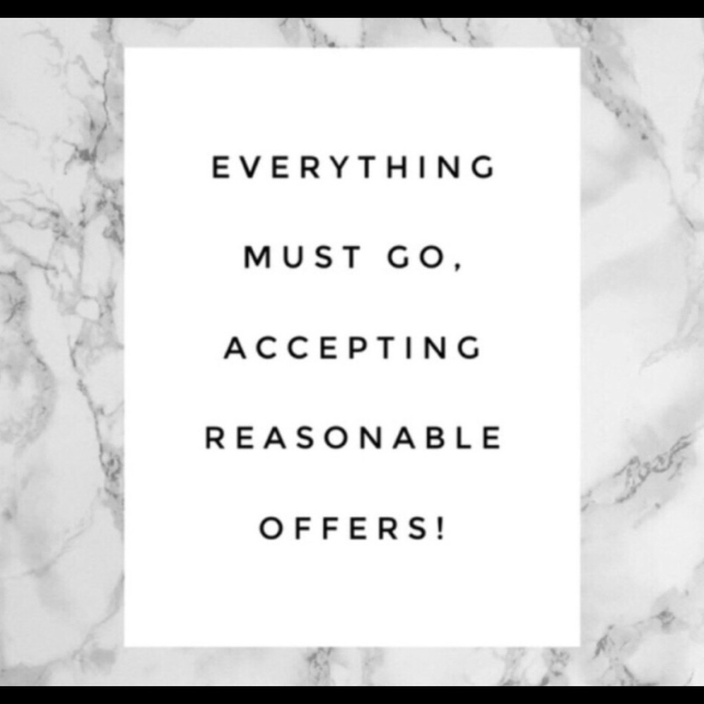 Accepting reasonable offers!